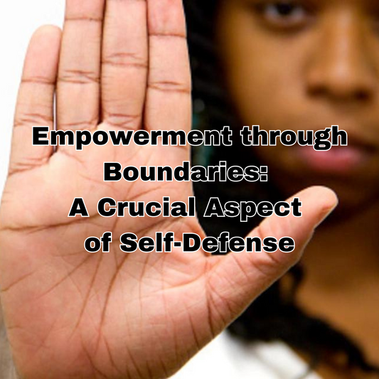 Empowerment through Boundaries: A Crucial Aspect of Self-Defense