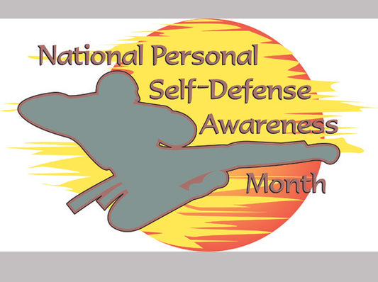 Empowering Safety: Personal Self-Defense Awareness Month